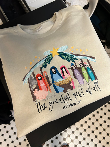 The greatest gift sweatshirt