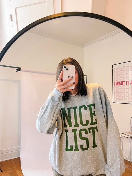 Nice List Sweatshirt